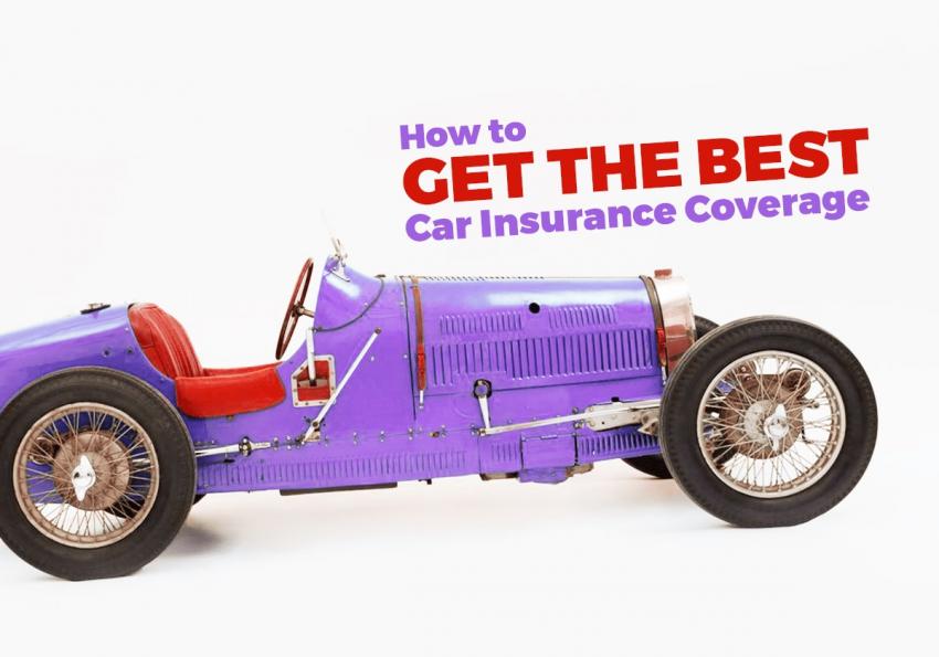 How to Get the Best Car Insurance Coverage